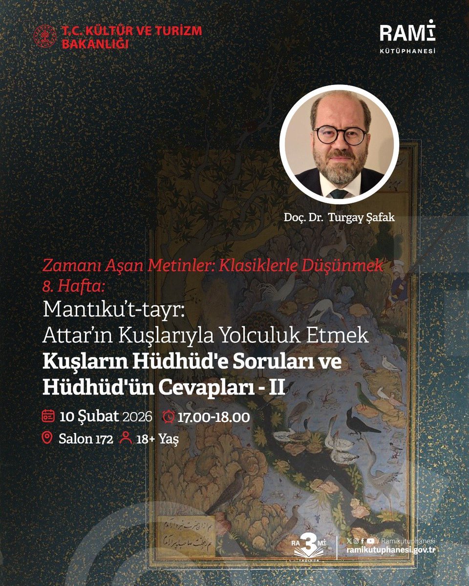 kuche_rindan's tweet photo. Mantıku’t-tayr okumaları 8. Oturumu normal saatinden daha erken başlayacaktır. 

✅10 Şubat 2026 Salı 
✅Saat: 17:00
✅Rami Kütüphanesi https://t.co/GQJjCWdpEJ