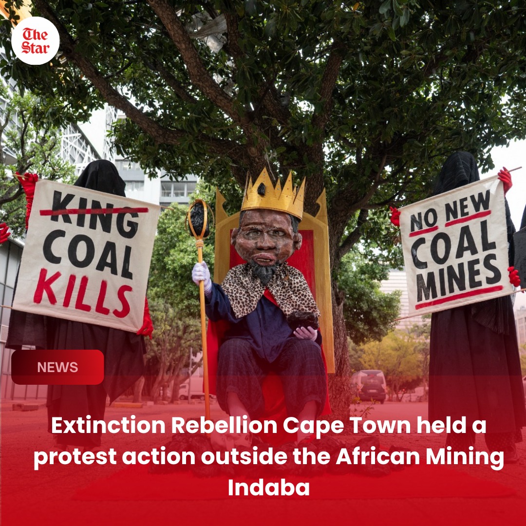 TheStar_news's tweet image. 🌍 Extinction Rebellion Cape Town protests outside the African Mining Indaba, calling for an end to coal use and a shift to clean energy.

#ClimateAction #MiningIndaba #ExtinctionRebellion #TheStar