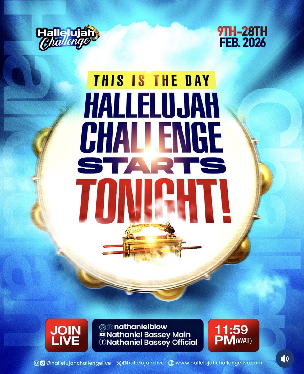 HC_XFamily's tweet image. TONIGHT! And the next couple of nights.. We Soar! 🔥

We're about to experience God's mercy like never before.

Are you ready?! Tag your fellow Hallelujahns in the comments.

⏰📅11:59WAT DAILY || 9TH - 28TH FEBRUARY 2026.

📍Instagram, MixIr (nathanielblow), Facebook (Nathaniel…