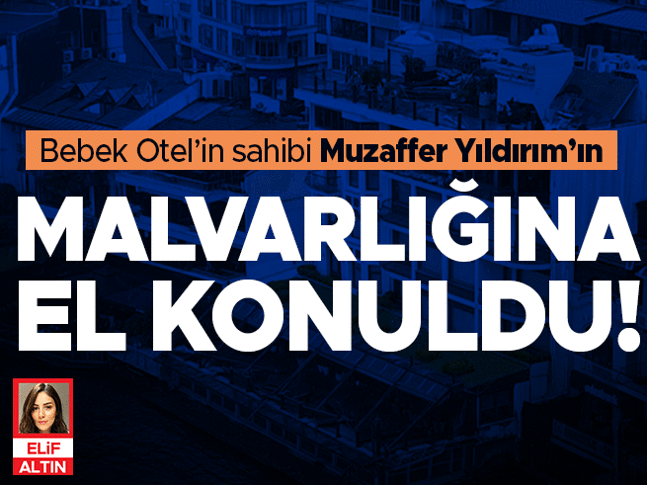 Bebek Otel’in sahibi Muzaffer Yıldırım’ın malvarlığına el konuldu

<a href="/e_altn/">Elif Altın</a> haberi...

hurriyet.com.tr/gundem/son-dak…