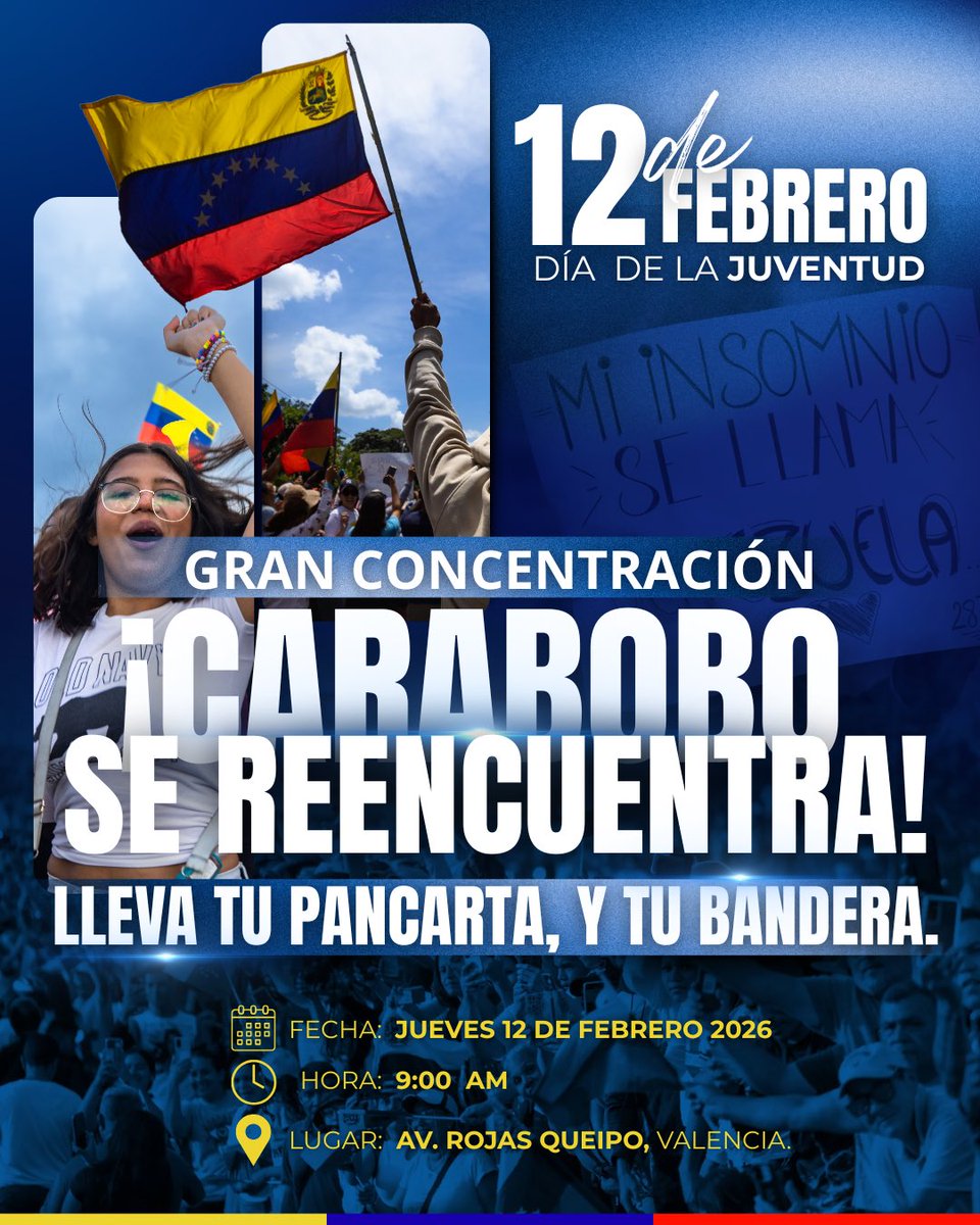 CaraboboConVzla's tweet photo. ¡Este 12 de febrero #Carabobo se reencuentra!

Nuestros jóvenes nuevamente dan el primer paso por el reencuentro a la reconciliación y libertad de toda Venezuela 🇻🇪 

Nos vemos el 12, a las 9:00 am en la Av. Rojas Queipo de Valencia. https://t.co/774l7jZqYz