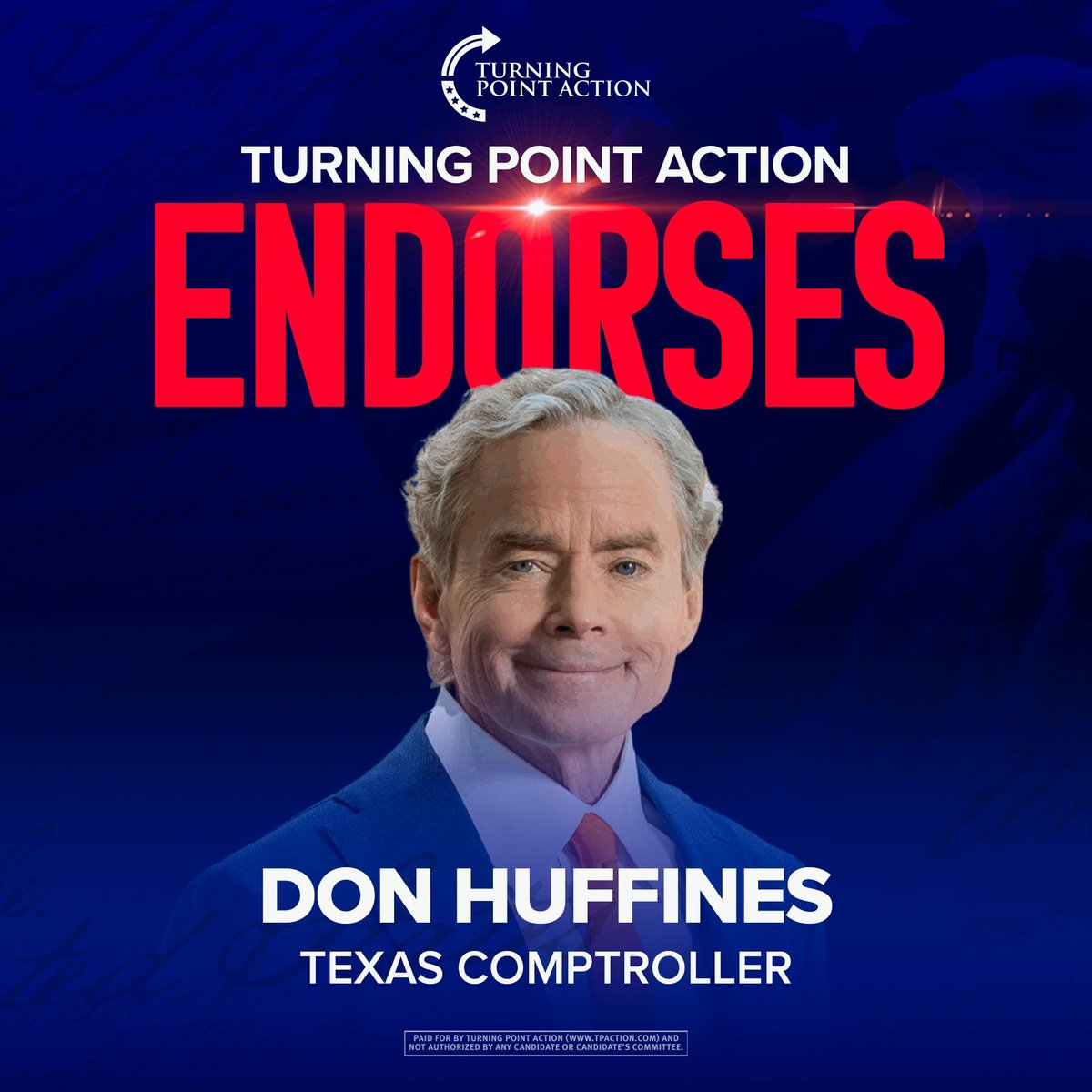 DonHuffines's tweet image. Grateful for the endorsement of Charlie Kirk’s @TPAction in my race for Texas Comptroller.

Before his assassination, Charlie said this was a must-win race and endorsed me personally. Now his legacy, a movement built on action, is stepping up to help us cross the finish line.
