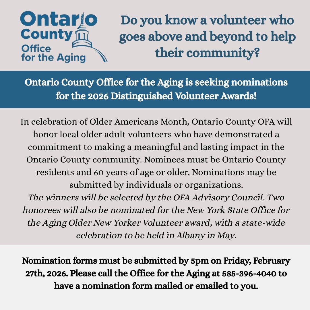 Nominate your favorite Volunteer! 
Contact the Ontario County Office for the Aging at 585-396-4040
#OntarioCountyNY