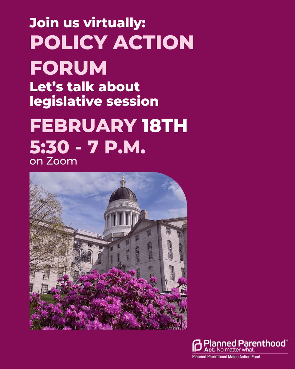 Join us for a virtual policy action forum on 2/18 at 5:30P.M. to learn more about this legislative session, protecting repro rights &amp; access to reproductive &amp; sexual health care in Maine, &amp; how you can be involved! Sign up here: buff.ly/GrmSG0H 

#MePolitics
#ReproRights