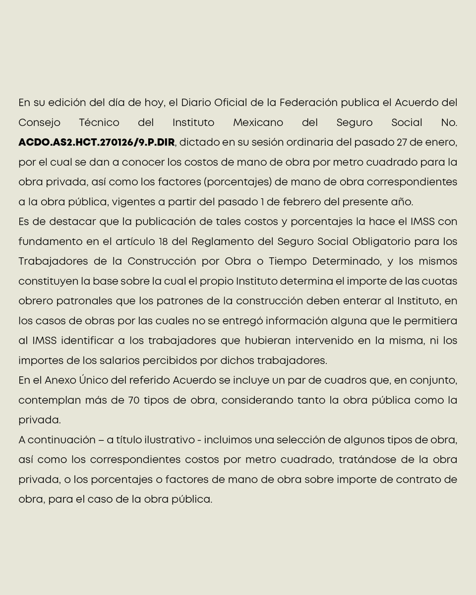 CASSabogados's tweet photo. El IMSS publicó los costos y factores de mano de obra en construcción vigentes a partir de febrero de 2026, que servirán de base para la determinación de cuotas obrero-patronales en obras públicas y privadas.
📄 Consulta nuestra circular más reciente para conocer su alcance e impacto.