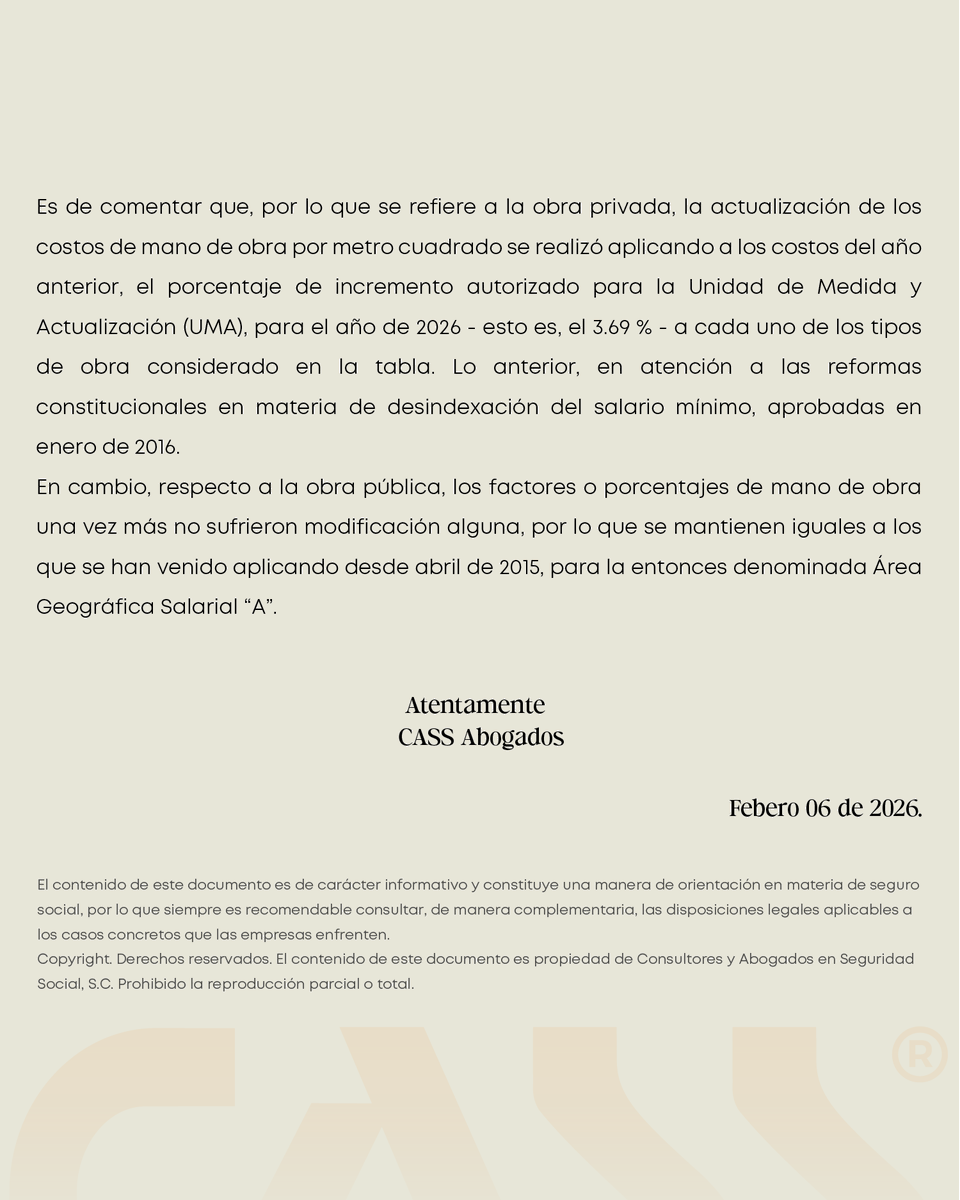 CASSabogados's tweet photo. El IMSS publicó los costos y factores de mano de obra en construcción vigentes a partir de febrero de 2026, que servirán de base para la determinación de cuotas obrero-patronales en obras públicas y privadas.
📄 Consulta nuestra circular más reciente para conocer su alcance e impacto.
