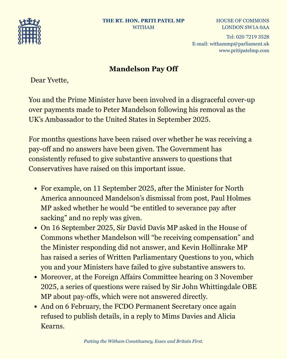 pritipatel's tweet photo. The Foreign Secretary has serious questions to answer about the role she and her department played in the utterly shameful cover-up of Peter Mandelson’s payment following his removal as the UK’s Ambassador to the United States.

Read my letter to Yvette Cooper and the questions she must fully answer.

The public deserves transparency over the decision to give a five-figure, taxpayer-funded payout to Mandelson. This is a disgusting betrayal of Epstein’s victims and a stain on this government.