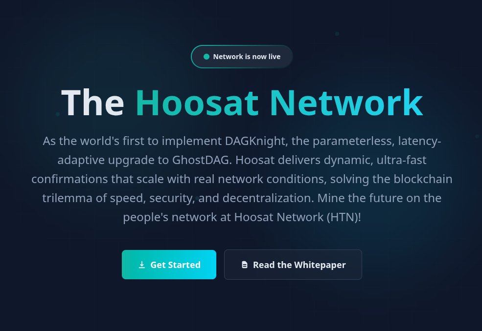 🦉Monday $HTN update. 🦉

- Updated hoosat.fi landing text. 
- DAGKnight testnet is working fine. 
- RPC attack targeting explorer DB banned.