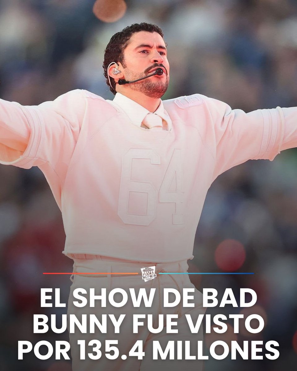 ¡HISTÓRICO! 🔥 De acuerdo a NBC, el show de BAD BUNNY en el Super Bowl fue visto por más de 135.4 millones y se convirtió en el half time show más visto en la historia, superando los 133 millones que hizo Kendrick Lamar el año pasado.