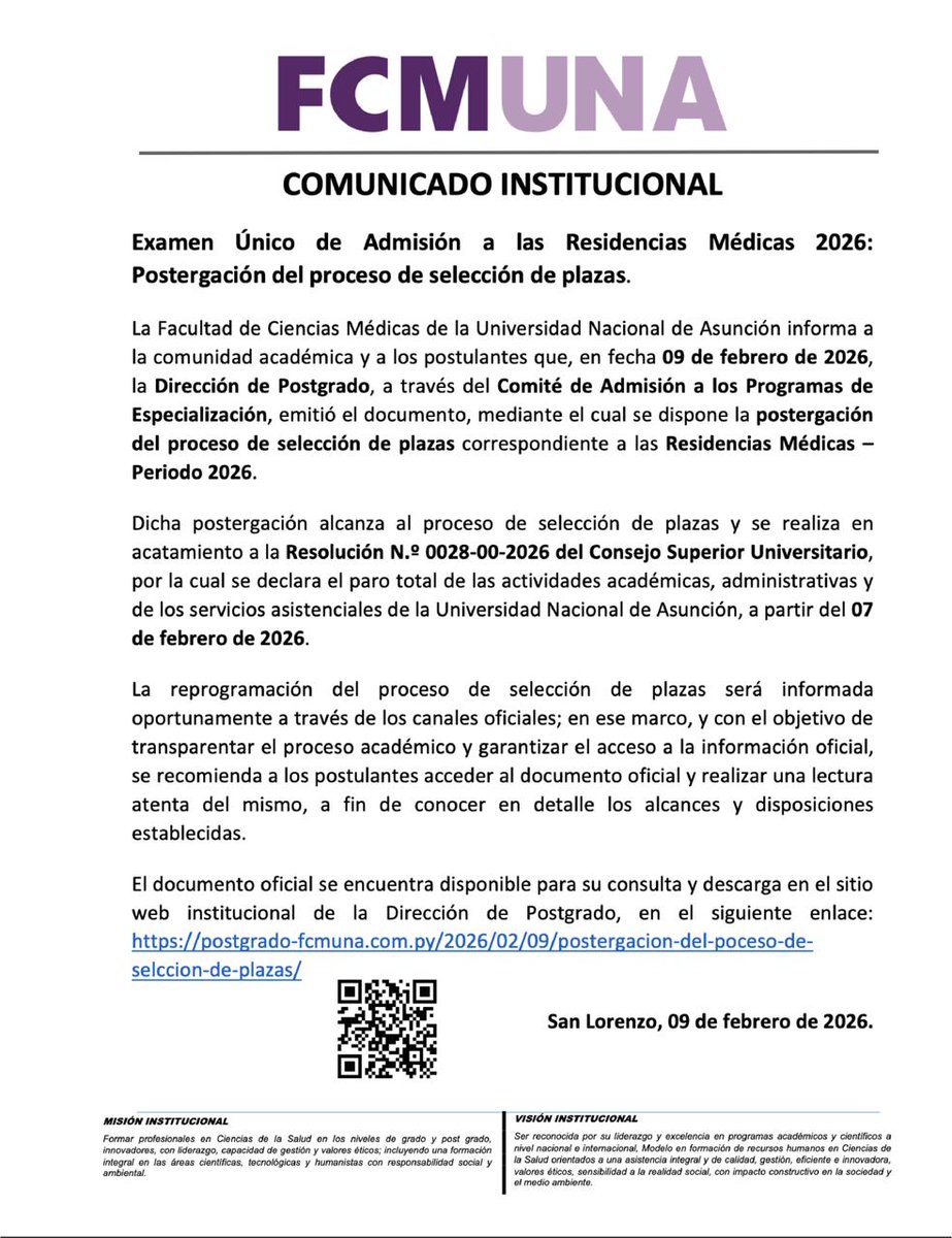 📄 COMUNICADO INSTITUCIONAL
Examen Único de Admisión a las Residencias Médicas 2026: Postergación del proceso de selección de plazas.

➡️postgrado-fcmuna.com.py/2026/02/09/pos…⬇️