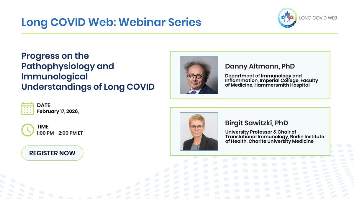 In #LongCOVIDWeb's upcoming webinar, Professor Danny Altmann and Professor Birgit Sawitzki will present on the 'Progress on the Pathophysiology and Immunological Understandings of Long COVID'.

Date: Tue, Feb 17, 2026
Time: 1:00 - 2:00 PM ET
Register now: bit.ly/46DLSV8