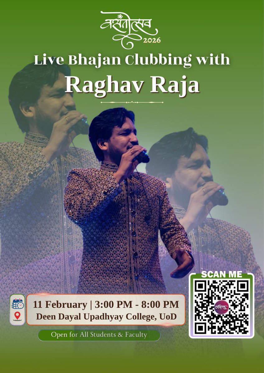 Let devotion echo through every note 🎶🙏
Experience an evening of powerful bhajans and soulful energy with Raghav Raja.
Join us on 11th February at Deen Dayal Upadhyay College and get lost in the rhythm of bhakti ✨🎤

*Timings- 3:00pm ~ 8:00pm*
