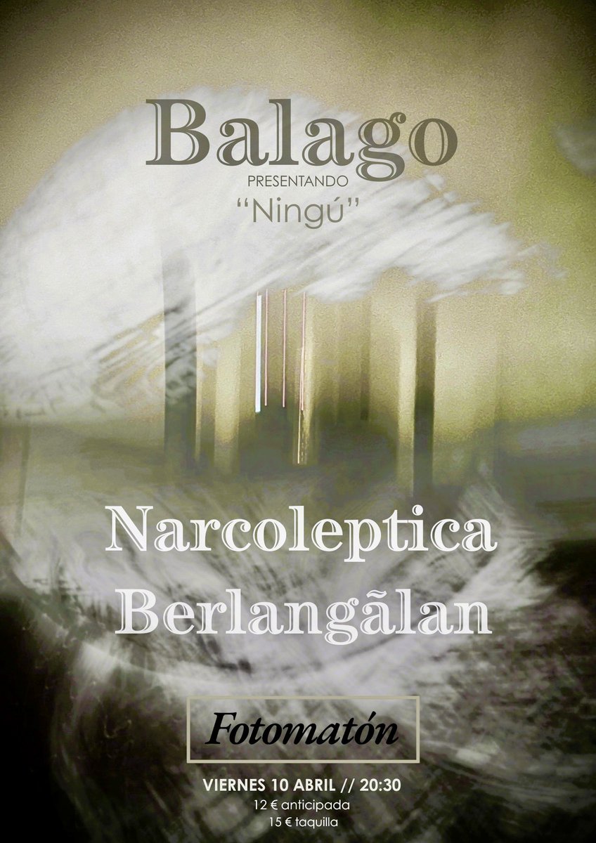 berlangalan_'s tweet photo. Qué alegría anunciar este concierto junto a amigos, y además verdaderos tótems de la electrónica experimental y el ambient, como son Balago y Narcoleptica. 
Será el 10 de Abril en el @FotomatonBar y ya están las entradas anticipadas en Mutick : https://t.co/tFrY0SX2KC https://t.co/zATQTId1t9