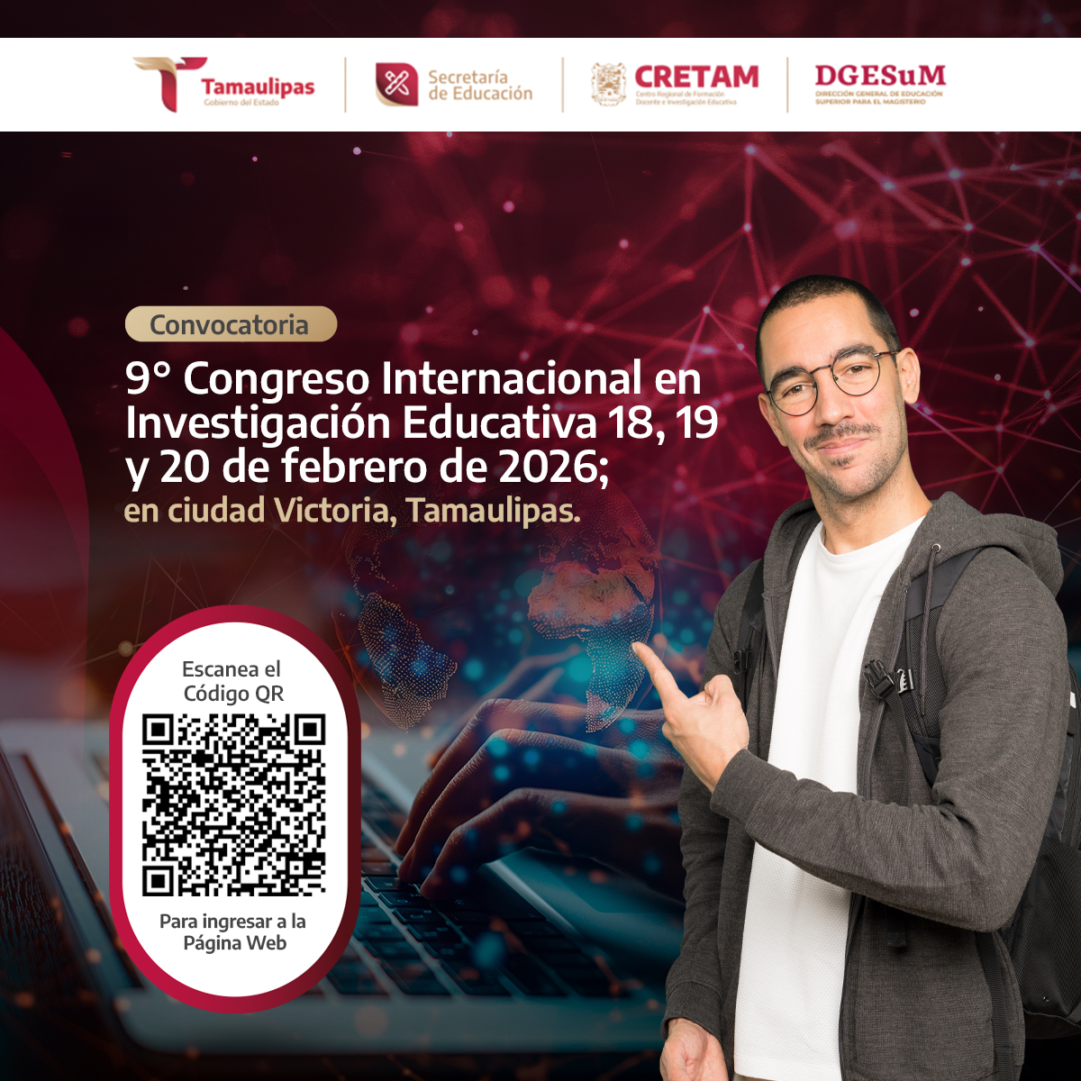 EDUCATAM's tweet photo. 𝟗𝐨. 𝐂𝐨𝐧𝐠𝐫𝐞𝐬𝐨 𝐈𝐧𝐭𝐞𝐫𝐧𝐚𝐜𝐢𝐨𝐧𝐚𝐥 𝐞𝐧 𝐈𝐧𝐯𝐞𝐬𝐭𝐢𝐠𝐚𝐜𝐢𝐨́𝐧 𝐄𝐝𝐮𝐜𝐚𝐭𝐢𝐯𝐚
📌Se invita a participar en  9o. Congreso Internacional en Investigación Educativa, que se desarrollará en ciudad Victoria, Tamaulipas; los días 18, 19 y 20 de febrero de 2026. https://t.co/PuI96VfQon