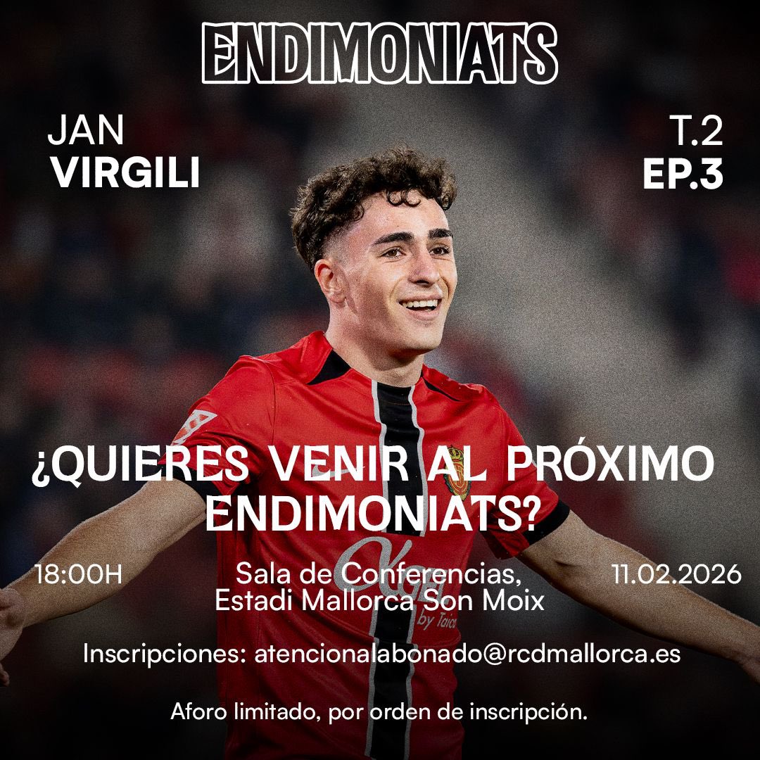 RCD_Mallorca's tweet photo. 𝐄𝐍𝐃𝐈𝐌𝐎𝐍𝐈𝐀𝐓𝐒 𝐀𝐌𝐁 𝐉𝐀𝐍 𝐕𝐈𝐑𝐆𝐈𝐋𝐈 👹

Aquest dimecres a les 18h a l’Estadi Mallorca Son Moix.

Aforament per ordre d’inscripció 📩 atencionalabonado@rcdmallorca.es https://t.co/pIGrTw1uNu