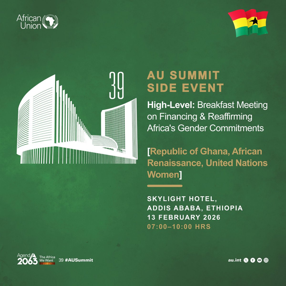 _AfricanUnion's tweet photo. SAVE THE DATE 
On the margins of the 39th #AUSummit, the AU Champion for Gender & Development issues, H.E. @JDMahama & @AU_WGYD will host a High-Level Breakfast to accelerate financing for Africa’s women & youth, in partnership with @TheAR_Trust & @unwomenAU.

Read the full advisory HERE
https://t.co/swv2WLX5kq