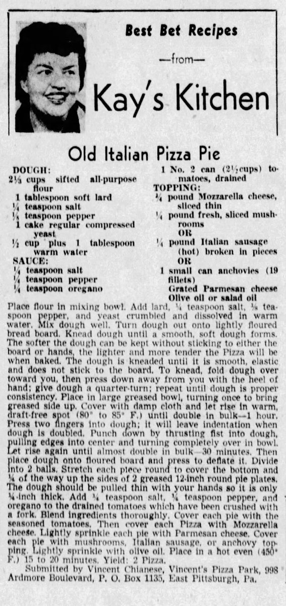 In Aug 1953, Vincent Chianese of Vincent’s Pizza Park shared a recipe for Old Italian Pizza Pie in the Pittsburgh Sun-Telegraph 🍕🇮🇹