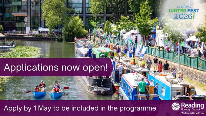 A lively canal-side scene at Reading Water Fest 2026, with narrowboats moored along the river, people walking between waterside stalls and boats, and two kayakers paddling on the water. Text on the image reads “Applications now open!” and “Apply by 1 May to be included in the programme,” alongside the Reading Borough Council logo.
