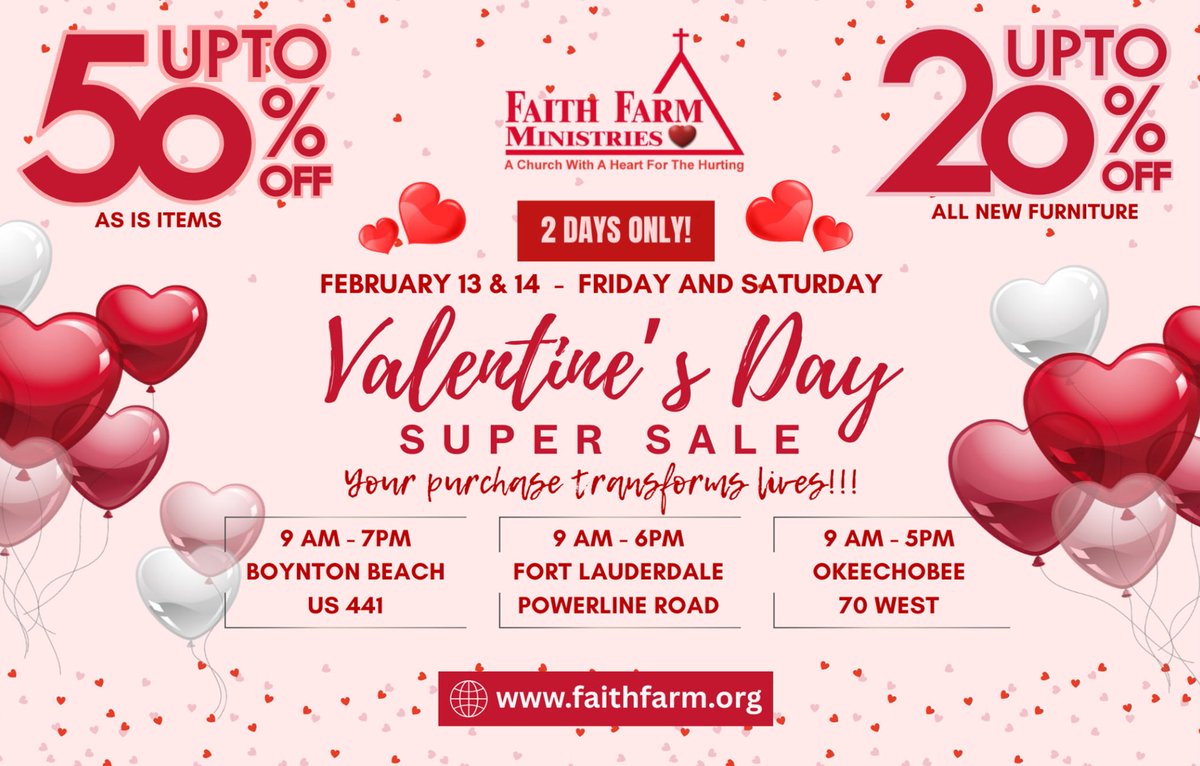 FaithFarm's tweet image. ❤️ Valentine’s Super Sale at Faith Farm Ministries! ❤️
Feb 13–14 only — enjoy up to 50% OFF as-is items while supporting lives restored through faith.
📍 Boynton Beach • Fort Lauderdale • Okeechobee
#FaithFarmMinistries #ValentinesSale #FaithInAction #HopeThroughChrist