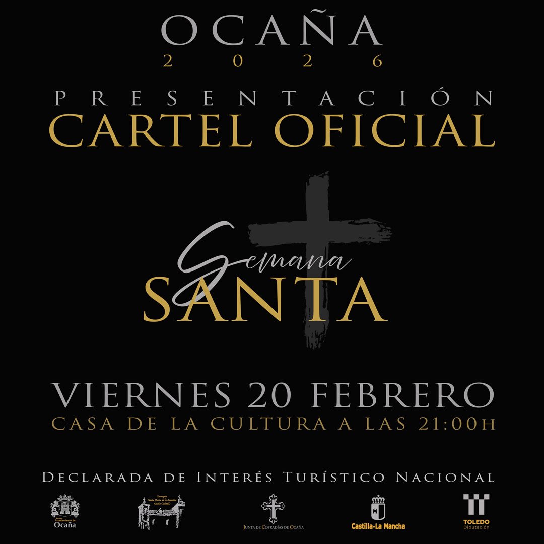 🖤 Presentación del Cartel Oficial
Semana Santa de Ocaña 2026

📅 Viernes 20 de febrero
⏰ 21:00 h
📍 Casa de la Cultura

#SemanaSantaOcaña2026 #CartelOficial #Ocaña #SemanaSanta #Cofradías #JuntaDeCofradías #Tradición #Fe #Cultura