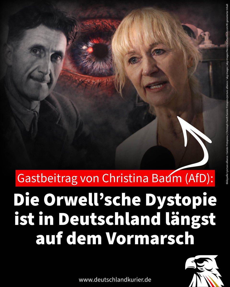 Deu_Kurier's tweet image. Gastbeitrag von @DrChristinaBaum (@AfD): Die Orwell’sche Dystopie ist in Deutschland längst auf dem Vormarsch

Nachdem ich vor einigen Jahren das Buch von Georg Orwell mit dem Titel „1984“ gelesen hatte, konnte ich tagelang nicht schlafen. Selbst nach Wochen gab es immer wieder…