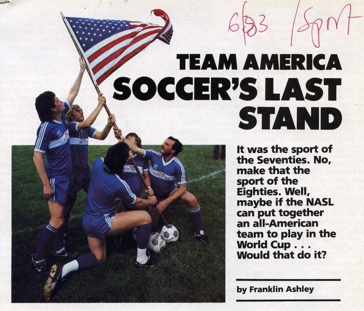 Sorting through some old research materials and all I gotta say is... bring back this level of stupidity in American soccer photo shoots.