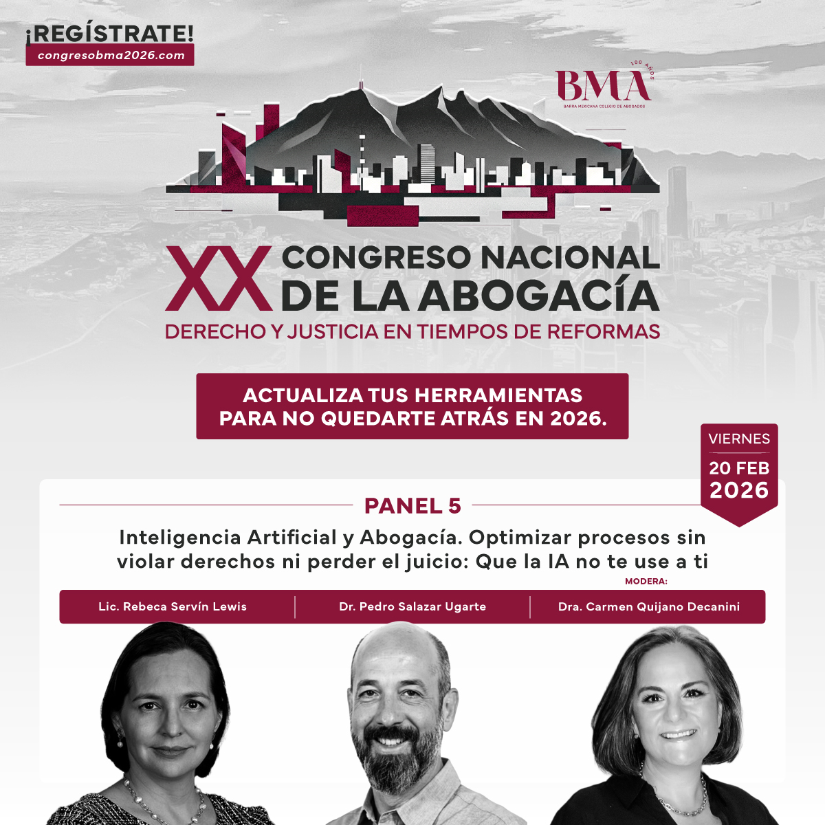 🤖⚖️ Panel 5 | XX Congreso Nacional de la Abogacía
📌 Inteligencia Artificial y Abogacía

Lic. Rebeca Servín Lewis
Dr. Pedro Salazar Ugarte
Dra. Carmen Quijano Decanini (modera)
📅 Viernes 20 de febrero de 2026
📍 Monterrey
🔗 Regístrate hoy: congresobma2026.com