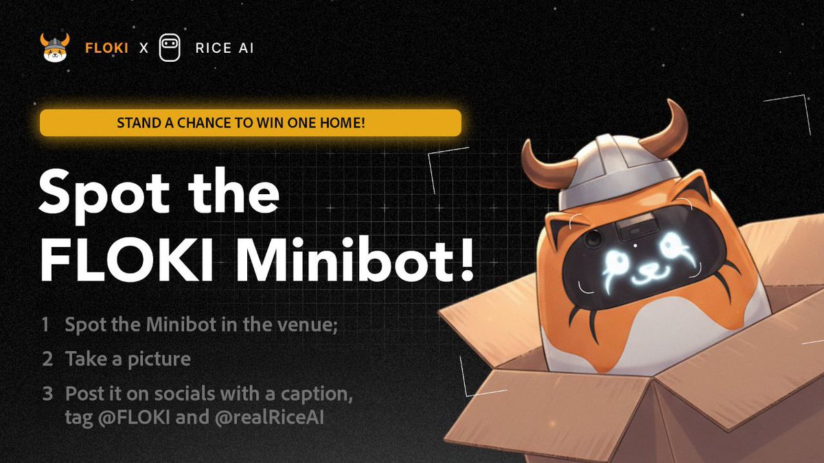 🎉 $FLOKI MINIBOT GIVEAWAY 🎉

We’re running a simple giveaway in conjunction with Consensus HK 🇭🇰

1. Spot the FLOKI Minibot at <a href="/consensus_hk/">Consensus Hong Kong</a>🔎
2. Take a picture of it 📷
3. Post it on X together with your best caption + Tag <a href="/FLOKI/">FLOKI</a> and <a href="/realRiceAI/">RICE AI ( ◉ - ◉ )</a> in your post

If you see it
