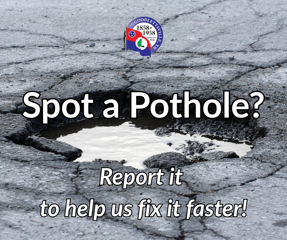 🚧 Spot a pothole? Help us fix it faster! 🚧

🔹 To report potholes on City streets:
Use CityFix (powered by SeeClickFix)
👉 ow.ly/AjcF50YbNqY

🔹 To report potholes on State roads:
Submit a request through TDOT
👉 ow.ly/PS1Y50YbNqZ