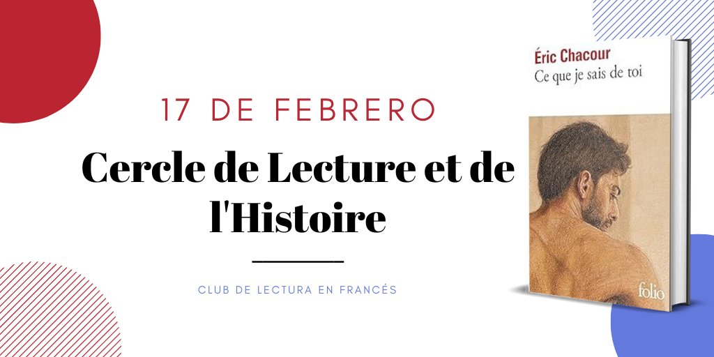 💬 El próximo martes se reunirá el #ClubDeLectura en francés 𝐶𝑒𝑟𝑐𝑙𝑒 𝑑𝑒 𝑙𝑒𝑐𝑡𝑢𝑟𝑒 𝑒𝑡 𝑑𝑒 𝑙´𝘩𝑖𝑠𝑡𝑜𝑟𝑖𝑒 para comentar el libro 𝐶𝑒 𝑞𝑢𝑒 𝑗𝑒 𝑠𝑎𝑖𝑠 𝑑𝑒 𝑡𝑜𝑖 de Eric Chacour, sobre la vida de un joven médico en El Cairo de los años 80.