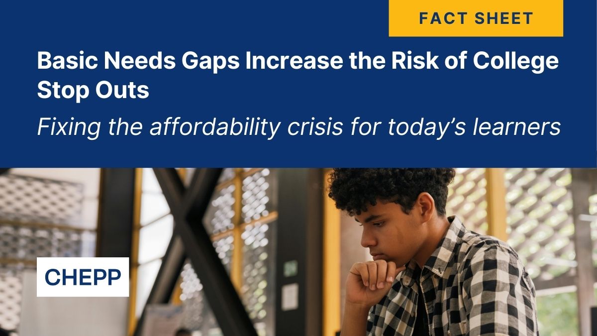 With costs of living on the rise, #TodaysLearners are forced to choose between meeting basic needs and their education.

Stronger federal policies can change that. 

Learn more: chepp.org/wp-content/upl…