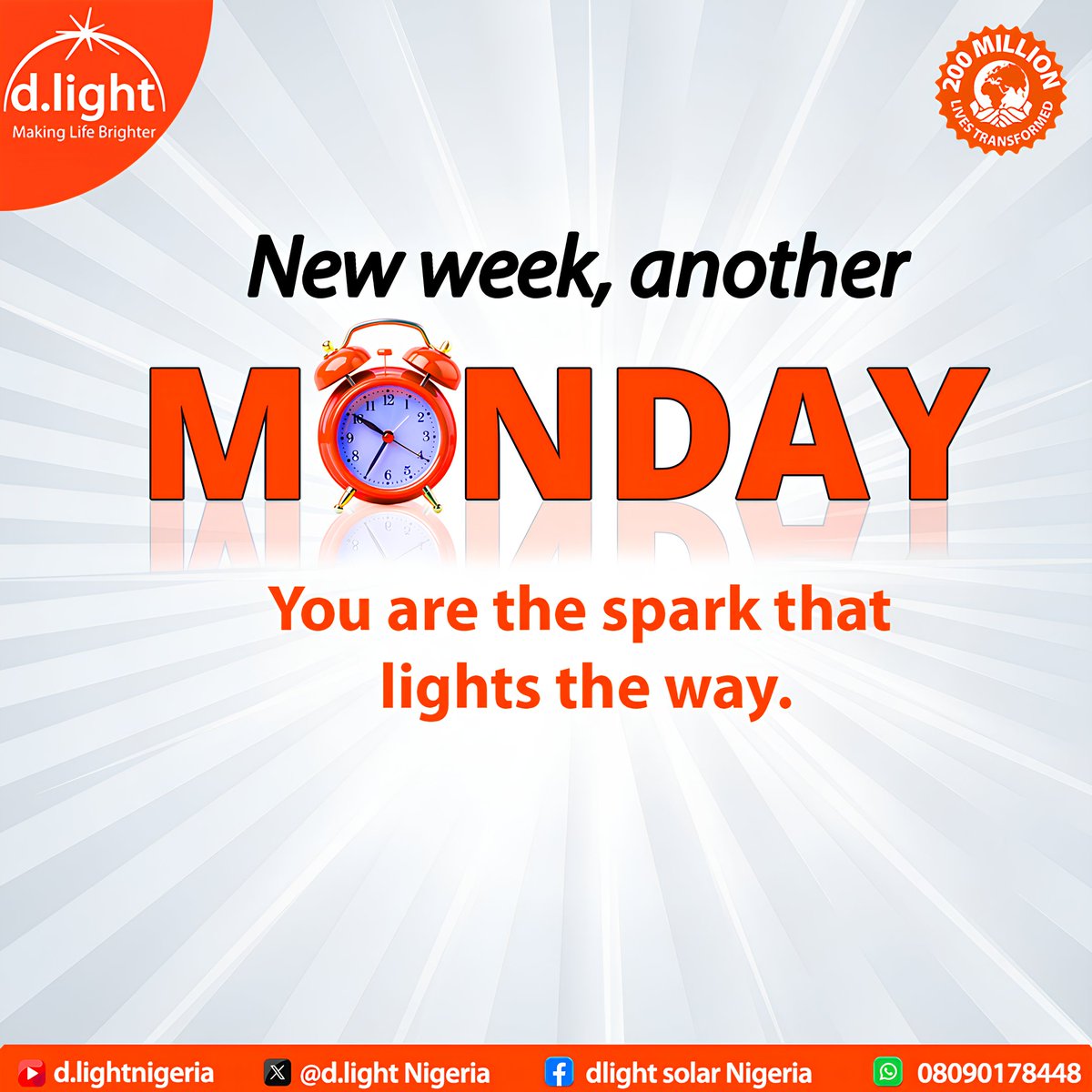 New week, new possibilities. ✨
You are the spark that lights the way, let’s make this week count.

#MondayMotivation #dlightNigeria #dlight #Solar #MakingLifeBrighter #Transforming1BillionLives