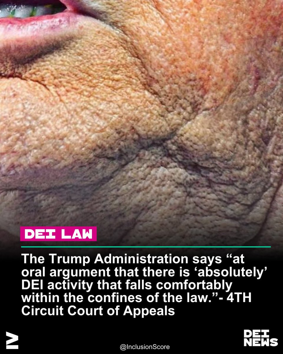 The Trump administration “represented at oral argument that there is ‘absolutely’ DEI activity that falls comfortably within the confines of the law.”

#DEI #ISO30415 #DEINews
inclusionscore.org/post/fourth-ci…