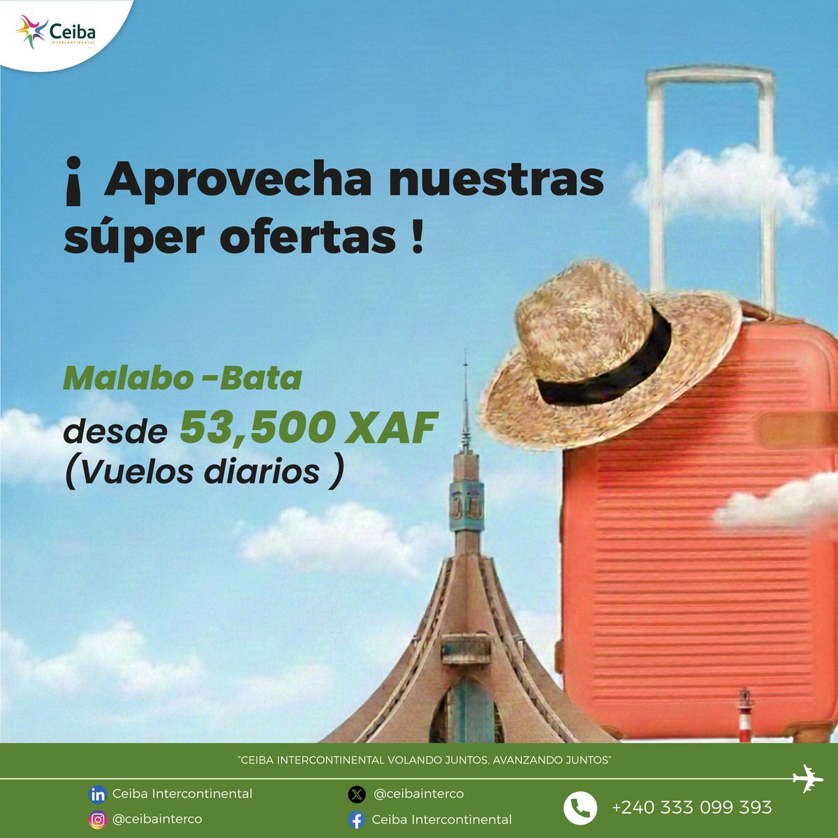 ✈️ Aprovecha nuestras súper ofertas
Vuela con CEIBA Intercontinental de Malabo a Bata desde 53.500 XAF, con vuelos diarios.
Conectamos destinos nacionales e internacionales, pensando siempre en ti.