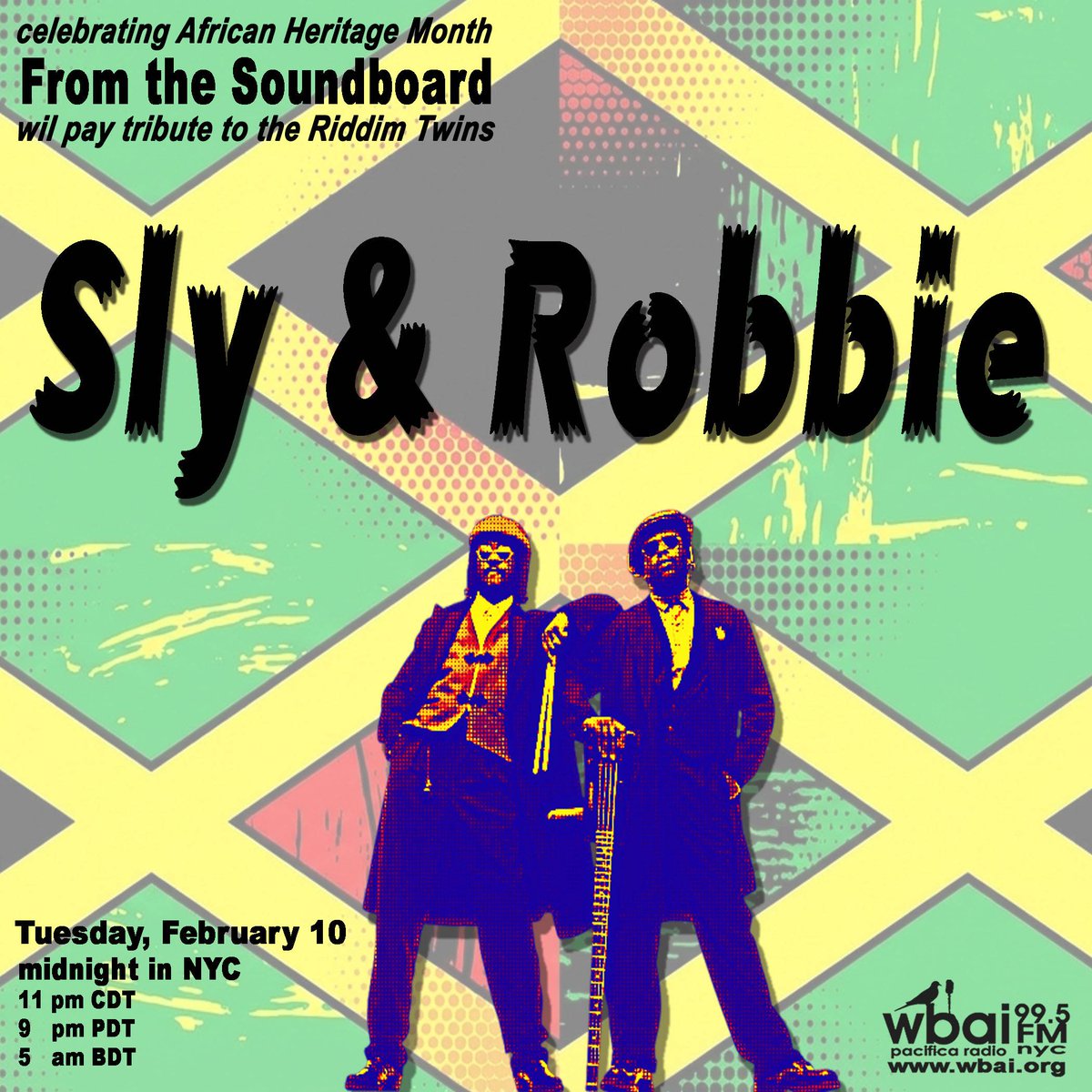 WBAI's tweet photo. 2/10 at midnight (that's Monday into Tuesday) #FrontheSoundboard pays tribute to the #RiddimTwins aka #SlyandRobbie
https://t.co/3njybFPTyW @fusicology @wbai https://t.co/pdNkq6jWAG