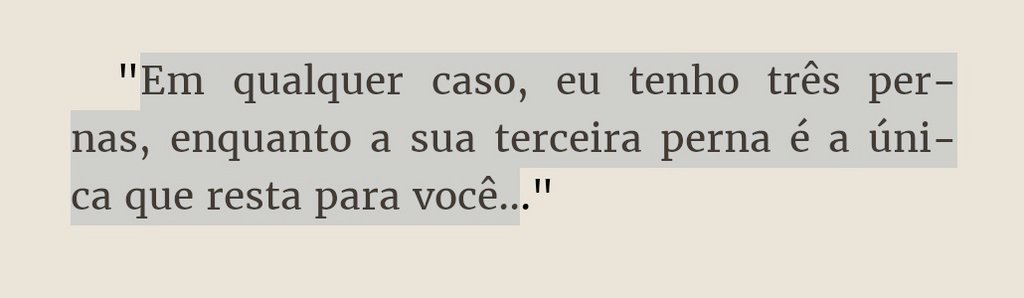 Ele falando isso pro marido que está na cadeira de rodas....