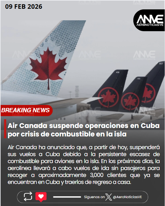 AeroNoticiasVE's tweet photo. #09Feb Air Canada🇨🇦 suspende operaciones en Cuba🇵🇷 por crisis de combustible en la isla https://t.co/q5WUjTSaqL