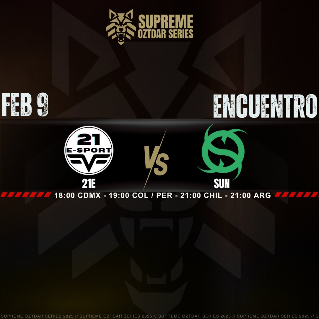 Por el honor 🫡
🛑   FECHA 15– Supreme Oztdar Series League 2025
DÍA 56🔥
🔸18:00 PM🇲🇽 21E  vs SUN
🎤Caster : <a href="/ProdyX86/">Vane Mollo</a>  · <a href="/randomelgamer/">Kevin 'Rand0m' Vairo Vazquez</a> 

📺🟣 twitch.tv/oztdaresports

#SupremeOztdarSeries #OZTDAREsports #LATAMNorte #TorneosValorant