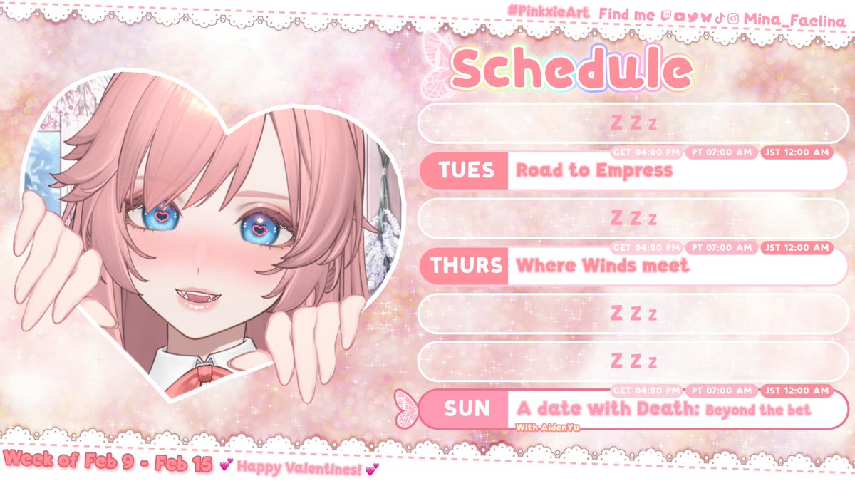 Mina_Faelina's tweet photo. 💕Stream Schedule💕
Happy Valentines Week!💖 https://t.co/roQPEyRya1