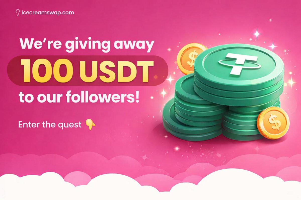 icecream_swap's tweet photo. We are giving away 100 USDT to our followers!

Enter the quest 👇
https://t.co/rioA8UcYxK https://t.co/g68JXNMd2G