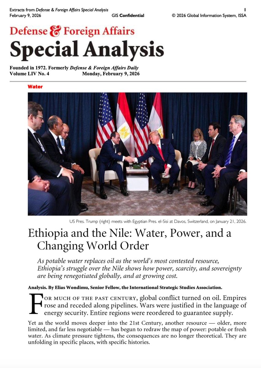 ewondimu's tweet photo. I’m pleased to share that my article, “Ethiopia and the Nile: Water, Power, and a Changing World Order,” was published yesterday in Extracts from Defense &amp; Foreign Affairs Special Analysis (GIS Confidential, Vol. LIV, No. 4) by the International Strategic Studies Association. https://t.co/dotNEvKgDA
