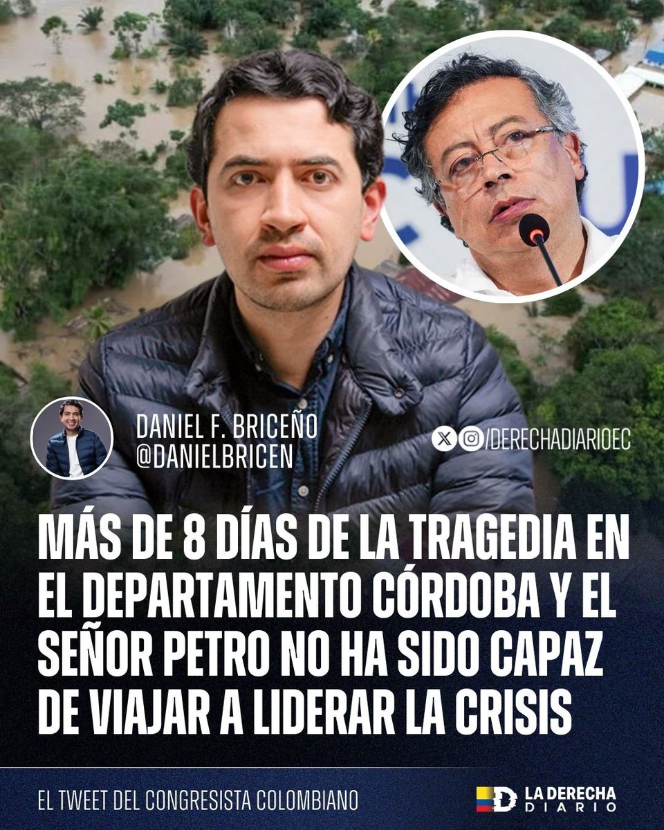 DerechaDiarioCO's tweet photo. 🚨🇨🇴 | BIEN DICHO: El concejal Daniel Briceño denunció que, tras más de 8 días de tragedia en Córdoba, el narcopresidente Gustavo Petro no ha viajado a enfrentar ni a remediar la crisis en el departamento: “Si fuera en Europa, hace rato habría armado viaje”. https://t.co/NnyhoI7oe7