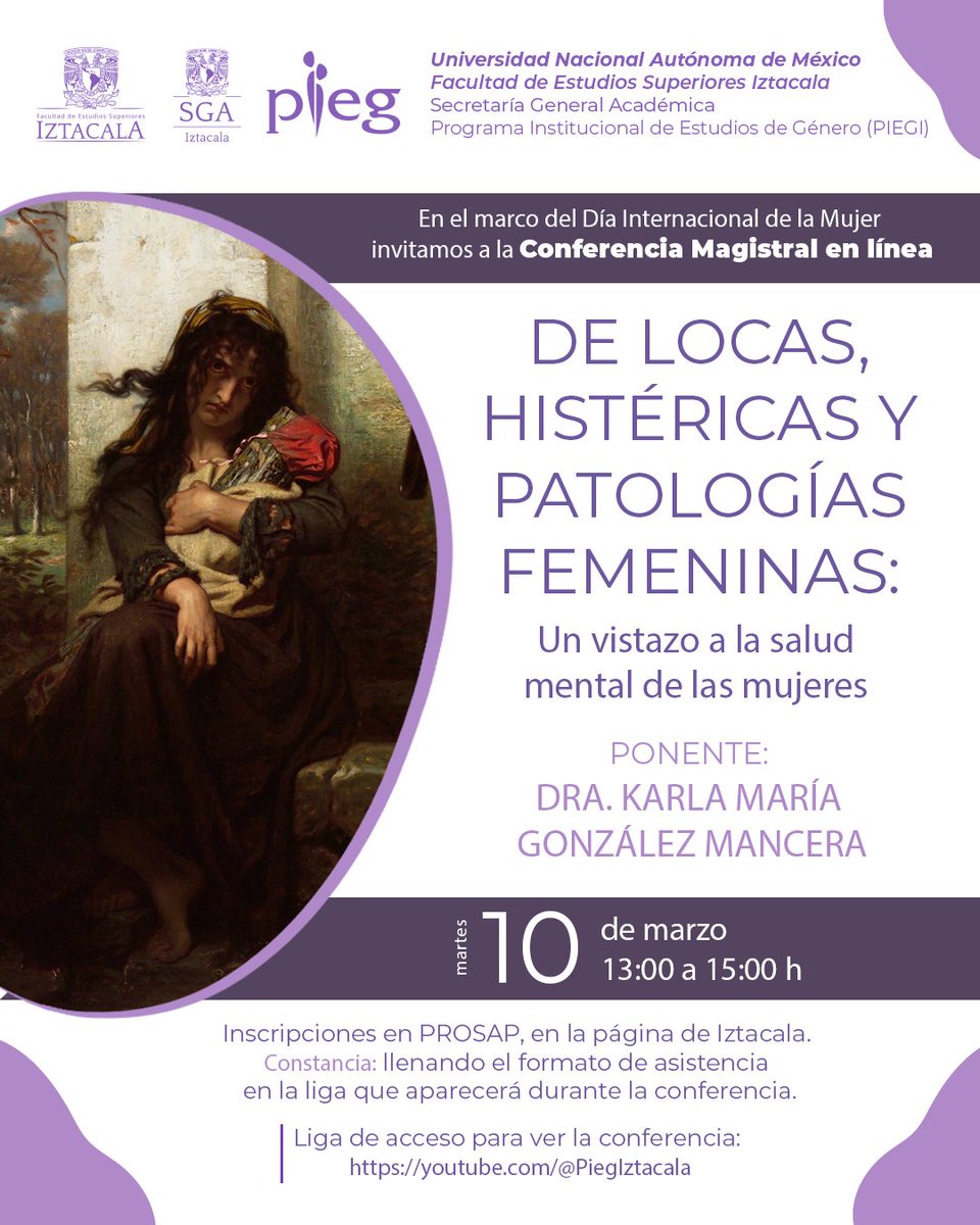 FESI_UNAM's tweet photo. La #FESI #UNAM, la #SGAIztacala y el #PIEGI presentan la conferencia magistral en línea: De locas, histéricas y patologías femeninas: un vistazo a la salud mental de las mujeres.
🗓 10 de marzo
⏰ 13:00 h
ℹ️ 👉Inscripciones en PROSAP
🔗 Liga de acceso: https://t.co/q8TkRtzd1T
#8M https://t.co/ohj5nODZfR