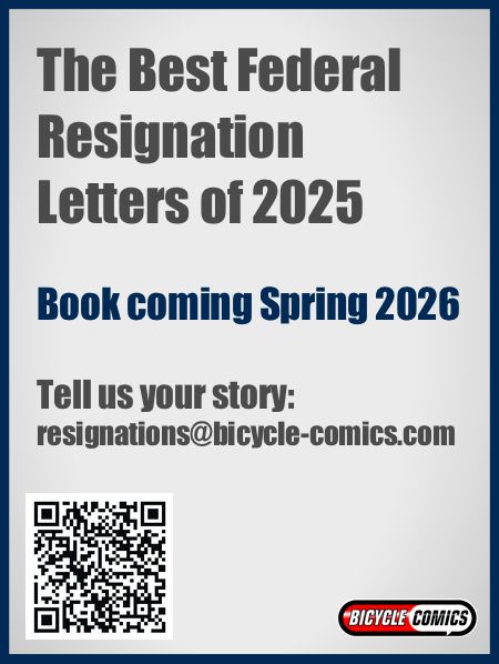 BicycleComics's tweet photo. This spring, we will publish a book of the best federal resignation letters of 2025. Submit your entry here:
https://t.co/TdcCYzPLEm
Here are a few we've received so far: https://t.co/PN3aMtbLAy