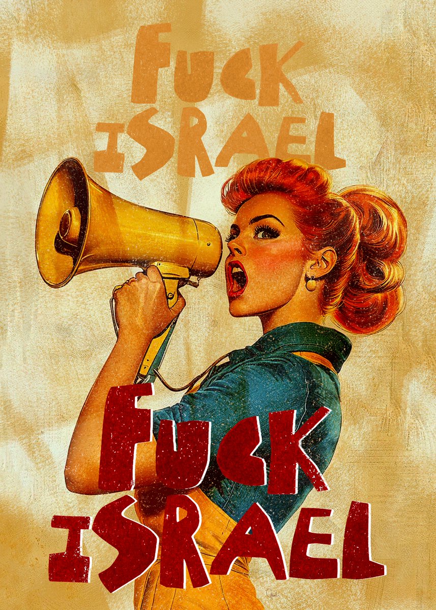 F*ck Israel!