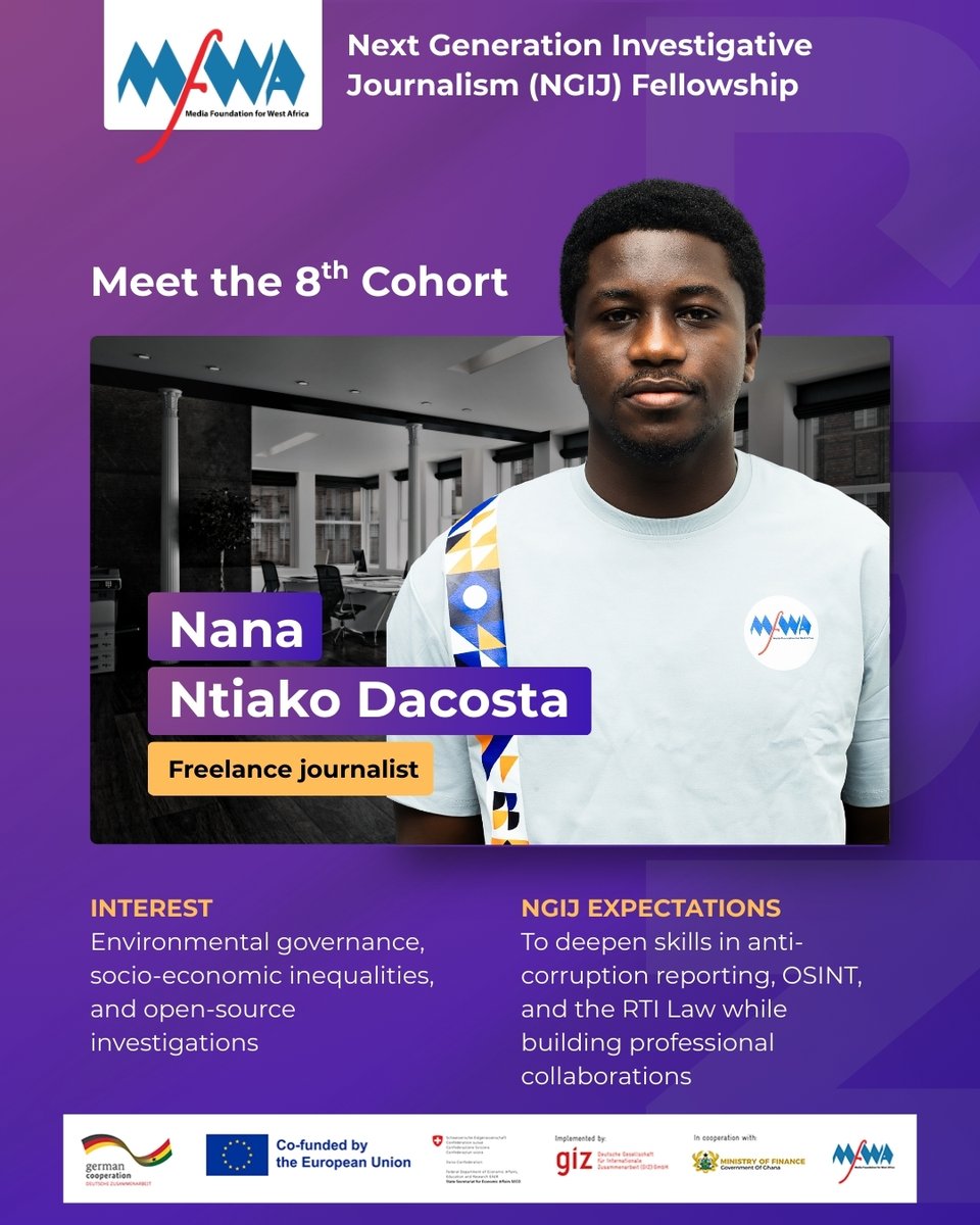 TheMFWA's tweet photo. Meet Nana, one of the 10 Fellows in our 8th NGIJ Cohort.

Follow his #NGIJourney and get to know the story behind the journalist.

Read his full profile here: https://t.co/6KpfBqBhDp

#8thNGIJ #PAIReD #EUandYouAgainstCorruption #FightingCorruptionInGhana

@EuropeInGhana https://t.co/cpwUTg8XBv