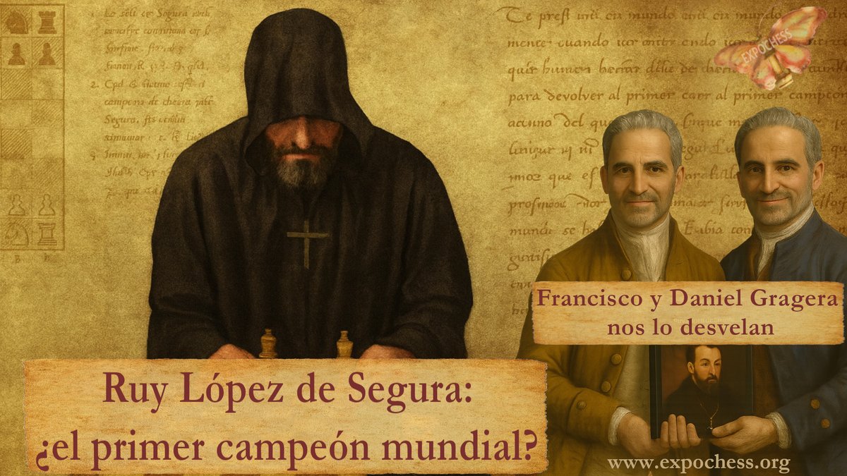 expochess64's tweet photo. ¿Fue Ruy López de Segura el primer campeón mundial?

📘 Entrevista completa 👉 https://t.co/aFcpDo1JmB

Una investigación de 5 años cambia nuestra visión del origen del ajedrez moderno.

#HistoriaDelAjedrez #Ajedrez #EXPOCHESS https://t.co/brKK8HuDIU