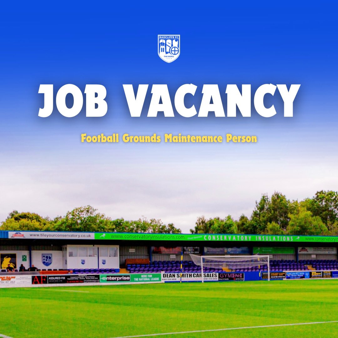 radcliffeboro's tweet photo. 💼 𝗝𝗼𝗯 𝗩𝗮𝗰𝗮𝗻𝗰𝘆 | Football Grounds Maintenance Person

We’re seeking a highly-motivated and charismatic individual to work on a full-time basis at the Neuven Stadium 🌱

ℹ️ https://t.co/GvtGQFDbrQ

#WeAreRadcliffe #UTB https://t.co/sKSW2dMObh