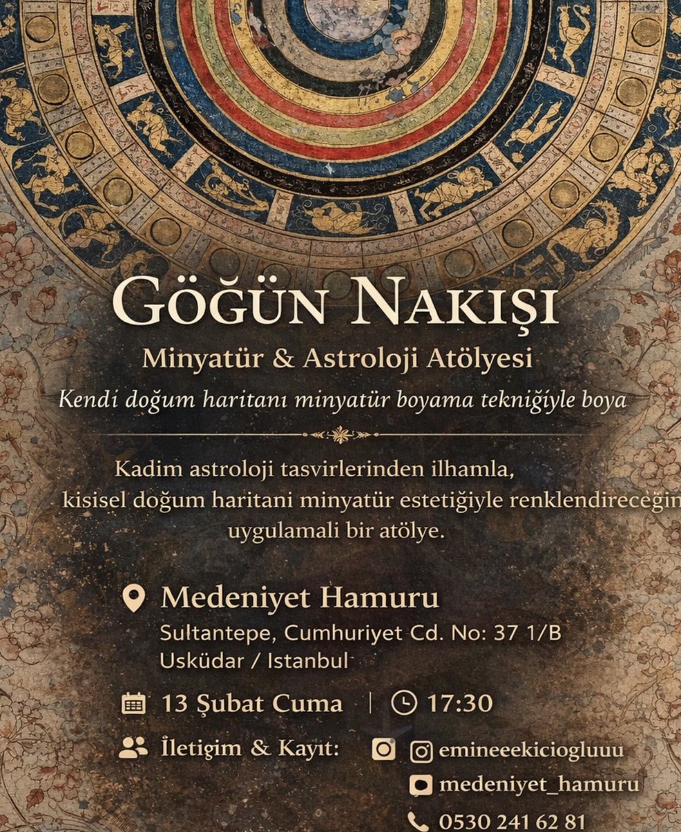 13 Şubat cuma şöyle bir atölyem olacak. 

Kendi doğum haritanı el yapımı kâğıtlar üzerine minyatür boyama tekniğiyle renklendirdiğin uygulamalı bir atölye.

Çalışma sonunda, kişisel gökyüzünü
doğal bir çerçeveyle birlikte
evine götüreceksin.

📍 Medeniyet Hamuru – Üsküdar