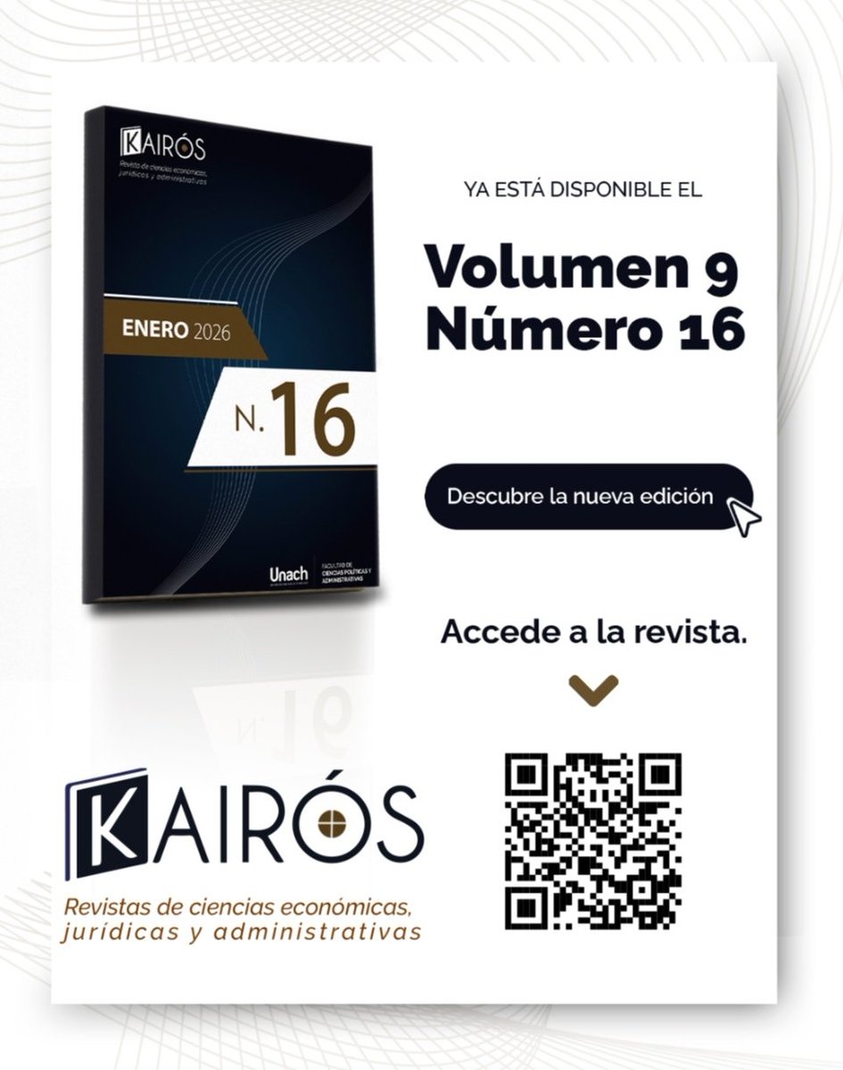 KairosUnach's tweet photo. Les presentamos EL VOLUMEN 9 , NÚMERO 16 DE  #KAIRÓS, revista de ciencias económicas, jurídicas y administrativas de la Facultad de Ciencias Políticas y Administrativas de la Unach. 

Leer nuestros artículos aquí: https://t.co/JamGtdKvMs o escanear el código QR https://t.co/ZGTZ7iNyr4